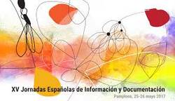 XV. Espainiako Dokumentazio eta informazio Jardunaldiak - #JEID17: Profesionalen arteko sinergiak eraldaketa digitalerako