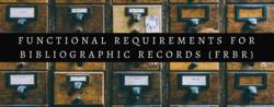 Katalogazioaren kontzeptualizazioa: FRBR eredua eta horren eragina katalogazioan