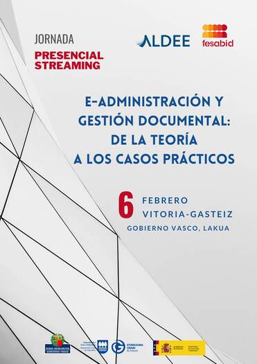 E-administración y gestión documental: de la teoría a los casos prácticos